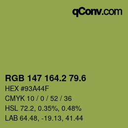 カラーコード: RGB 147 164.2 79.6 | qconv.com