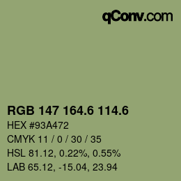 カラーコード: RGB 147 164.6 114.6 | qconv.com