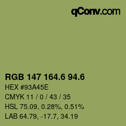 カラーコード: RGB 147 164.6 94.6 | qconv.com