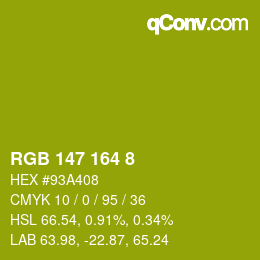 Color code: RGB 147 164 8 | qconv.com