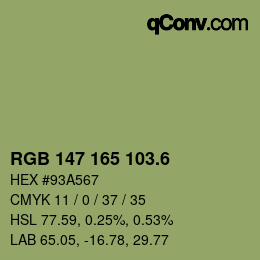 カラーコード: RGB 147 165 103.6 | qconv.com