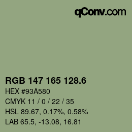 カラーコード: RGB 147 165 128.6 | qconv.com
