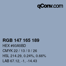 颜色代码: RGB 147 165 189 | qconv.com