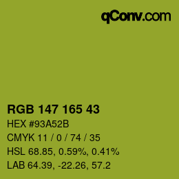 カラーコード: RGB 147 165 43 | qconv.com