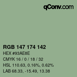 Color code: RGB 147 174 142 | qconv.com