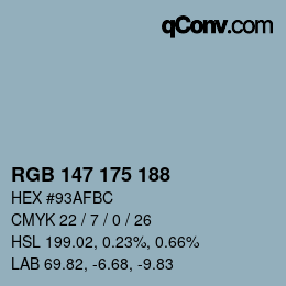 カラーコード: RGB 147 175 188 | qconv.com