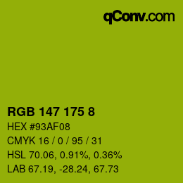Color code: RGB 147 175 8 | qconv.com