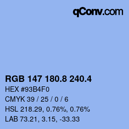 カラーコード: RGB 147 180.8 240.4 | qconv.com