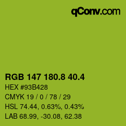 カラーコード: RGB 147 180.8 40.4 | qconv.com