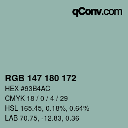 Color code: RGB 147 180 172 | qconv.com