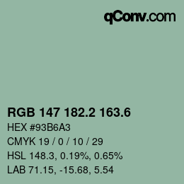 カラーコード: RGB 147 182.2 163.6 | qconv.com