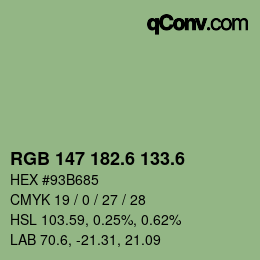 カラーコード: RGB 147 182.6 133.6 | qconv.com