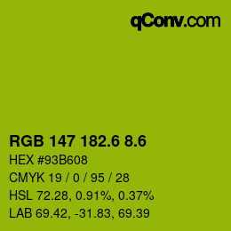 カラーコード: RGB 147 182.6 8.6 | qconv.com