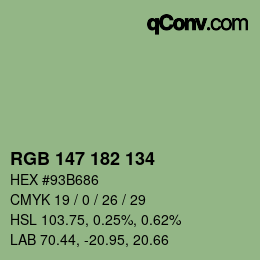 カラーコード: RGB 147 182 134 | qconv.com