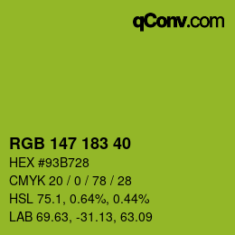 カラーコード: RGB 147 183 40 | qconv.com