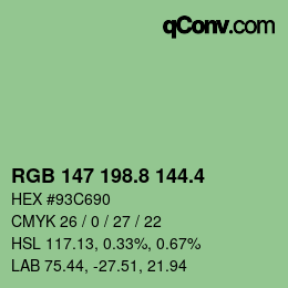 カラーコード: RGB 147 198.8 144.4 | qconv.com