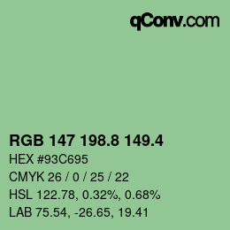 カラーコード: RGB 147 198.8 149.4 | qconv.com