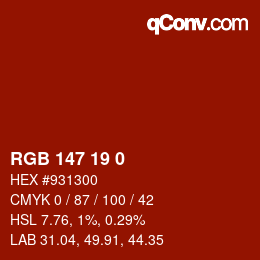 Color code: RGB 147 19 0 | qconv.com