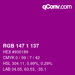 Color code: RGB 147 1 137 | qconv.com