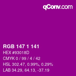 Color code: RGB 147 1 141 | qconv.com