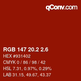 カラーコード: RGB 147 20.2 2.6 | qconv.com
