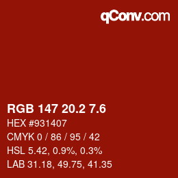 カラーコード: RGB 147 20.2 7.6 | qconv.com