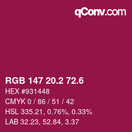 カラーコード: RGB 147 20.2 72.6 | qconv.com