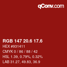 カラーコード: RGB 147 20.6 17.6 | qconv.com