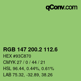 カラーコード: RGB 147 200.2 112.6 | qconv.com