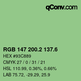 カラーコード: RGB 147 200.2 137.6 | qconv.com