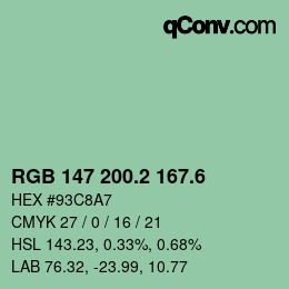 カラーコード: RGB 147 200.2 167.6 | qconv.com