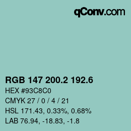 カラーコード: RGB 147 200.2 192.6 | qconv.com