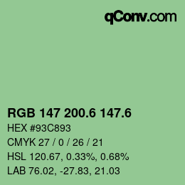 カラーコード: RGB 147 200.6 147.6 | qconv.com
