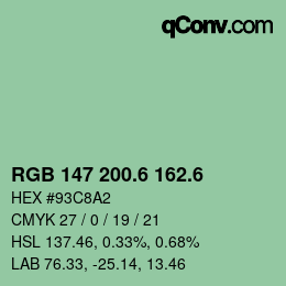 カラーコード: RGB 147 200.6 162.6 | qconv.com