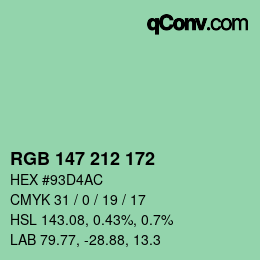 カラーコード: RGB 147 212 172 | qconv.com
