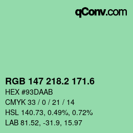 カラーコード: RGB 147 218.2 171.6 | qconv.com