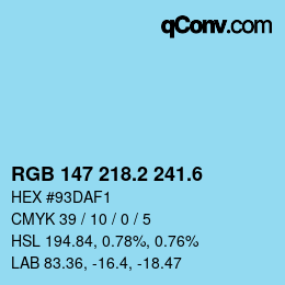 カラーコード: RGB 147 218.2 241.6 | qconv.com