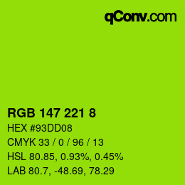 Color code: RGB 147 221 8 | qconv.com