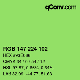 Color code: RGB 147 224 102 | qconv.com