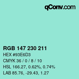 Color code: RGB 147 230 211 | qconv.com