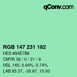 カラーコード: RGB 147 231 182 | qconv.com