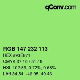 Color code: RGB 147 232 113 | qconv.com