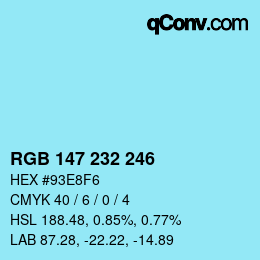 Color code: RGB 147 232 246 | qconv.com