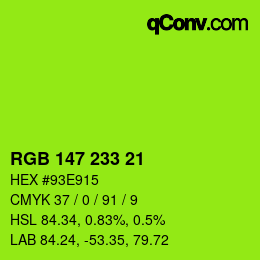 Color code: RGB 147 233 21 | qconv.com