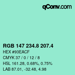 カラーコード: RGB 147 234.8 207.4 | qconv.com