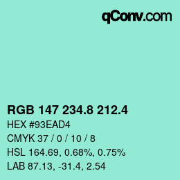 カラーコード: RGB 147 234.8 212.4 | qconv.com