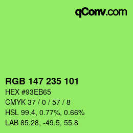 Color code: RGB 147 235 101 | qconv.com