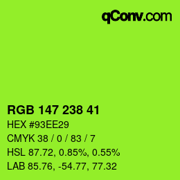 Color code: RGB 147 238 41 | qconv.com
