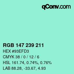 Color code: RGB 147 239 211 | qconv.com