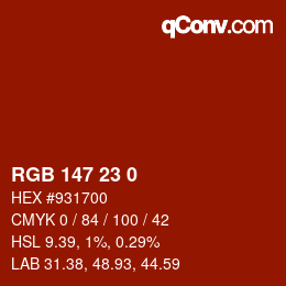 Color code: RGB 147 23 0 | qconv.com